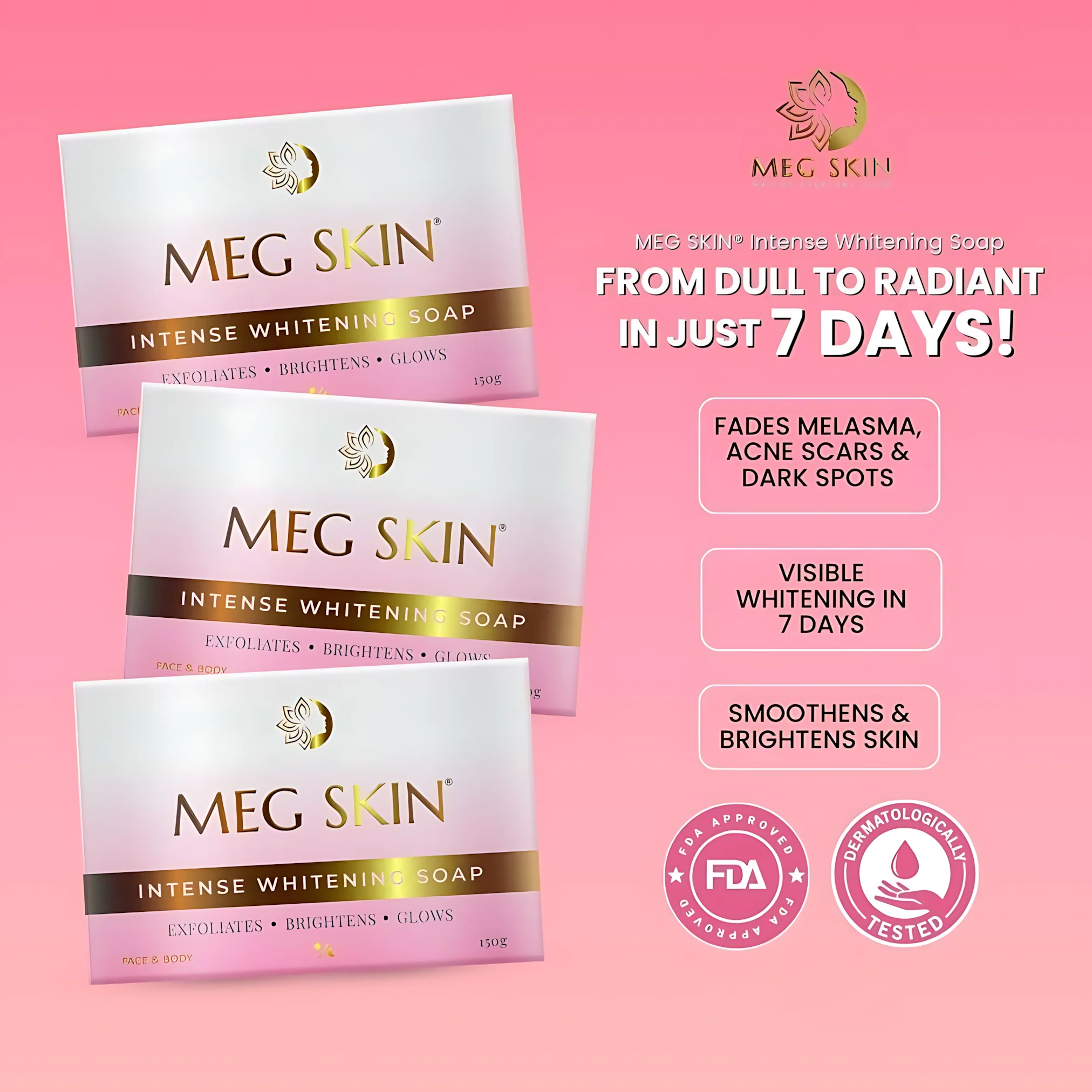 MEG SKIN Intense Whitening Soap – 150g (BUY 1 GET 1 OFFER) - Image 6